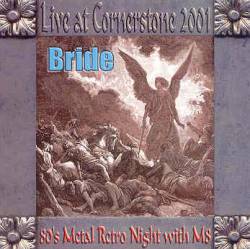 Bride : Live at Cornerstone